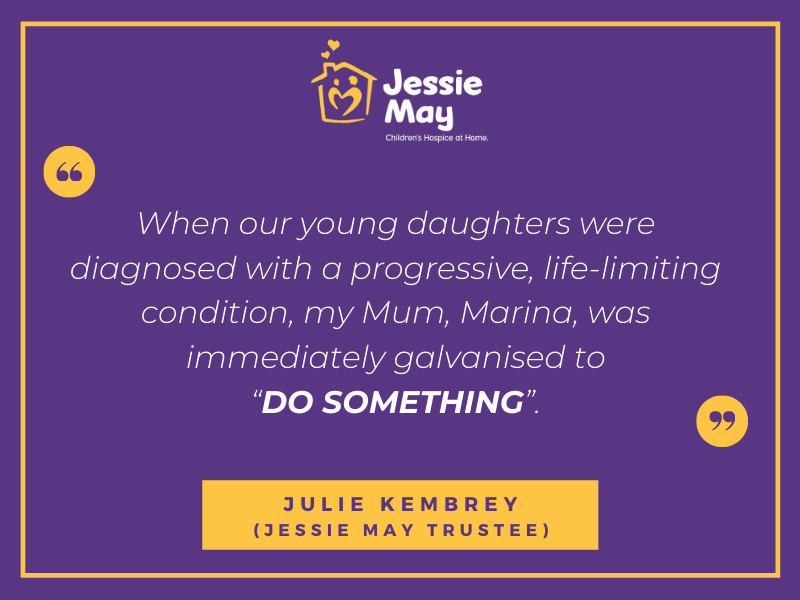 Mother's Day Quote from Julie Kembrey, Jessie May Trustee